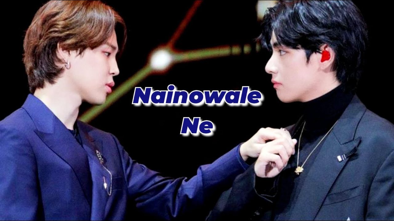 Nainowale Ne - BTS Vmin Edit | Vmin Hindi FMV | BTS Bollywood Edit | BTS Vmin Hindi Mix FMV