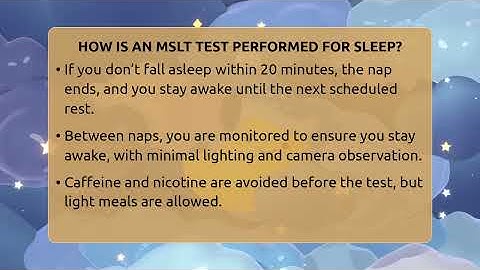 How Is An MSLT Test Performed For Sleep? - Sleep Apnea Support Network