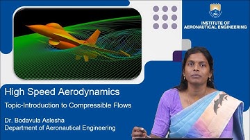 Introduction to Compressible Flows by Dr. B Aslesha