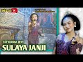 SULAYA JANJI ( DEWI KIRANA ) COVER EGY KD MUSIK SANDIWARAAN