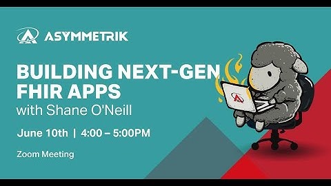Building Next-Gen FHIR Applications