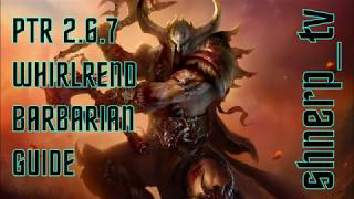 Diablo 3 Season 19 WhirlRend Barbarian Patch 2.6.7 GR 125+ Build Guide