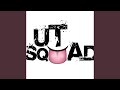 Ut squad