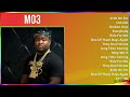 MO3 2024 MIX Greatest Hits - Slide On Em, Outside, Broken Love, Everybody