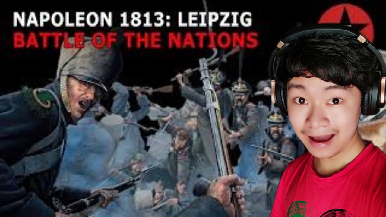 Napoleon 1813 Battle of the Nations "ALL VS ONE! "(Epichistorytv) / Rickylife Reaction