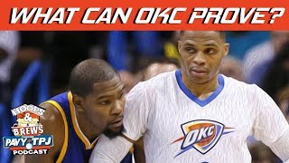 Can Okc Prove Anything Vs Warriors?