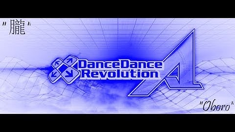 DDR A Play -  朧 (Oboro) - (Challenge/Expert)