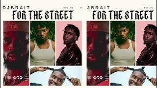 FOR THE STREET |GHANA HIP POP & DRILL 2025| BLACK SHERIF, KWEKU SMOKE,SARKODIE,KWESI ARTHUR,ASAKAA