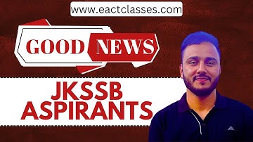 GOOD NEWS for JKSSB Aspirants| EACT CLASSES WEBSITE LAUNCH | JKSSB Free Course FAA Nunior Assistant