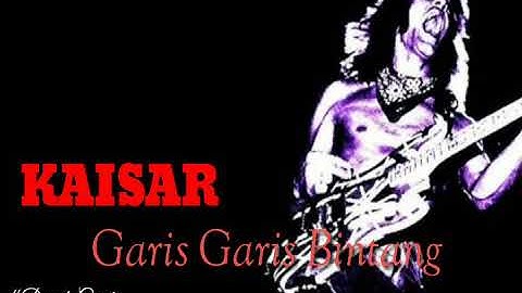 Kaisar - Garis Garis Bintang | Lirik