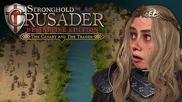 Stronghold Crusader: Definitive Edition - The Canary and The Trader DLC Trailer (4K)