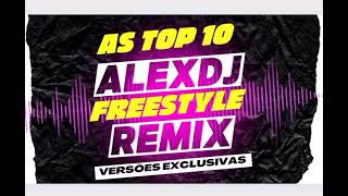 AS TOP'S 10 VERSÕES EXCLUSIVAS (((ALEXDJ)))