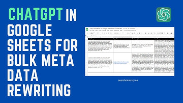 How To Add ChatGPT In Google Sheets And Rewrite Your Meta Data In Bulk   SearchMinistry