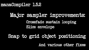 manaCompiler 1.5.2 | Major Sampler Improvements, New UI Features + More