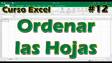 CURSO EXCEL [12] ► ORDENAR las hojas 📁📄📄📥 - 2024