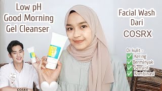 REVIEW FACIAL WASH COSRX YANG BEST SELLER | SABUN CUCI MUKA