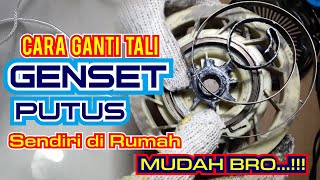 cara mengganti tali starter genset yang putus sendiri di rumah.mudah bro   !!!