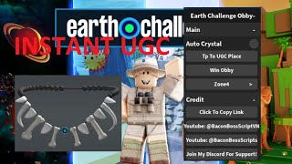 [FREE UGC] Earth Challenge Obby OP SCRIPT (INSTANT UGC - GET ALL BADGE)