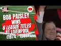 Bob Paisley at Liverpool 1974 to 1983