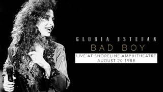Bad Boy (Live at Shoreline Amphitheatre) - Gloria Estefan 1988