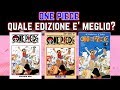 ONE PIECE: Che edizione scelgo? La Blu o la Bianca?