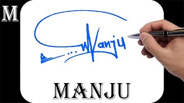 Manju name signature design - M signature style - How to signature your name