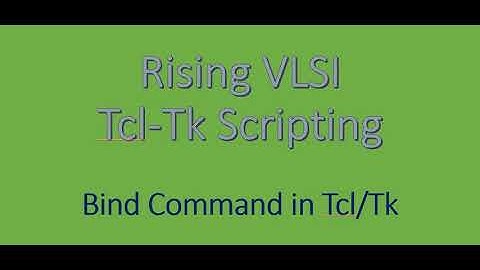 Bind Command in Tcl/Tk
