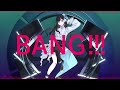 【歌ってみた】BANG!!!/Covered by 花鋏キョウ