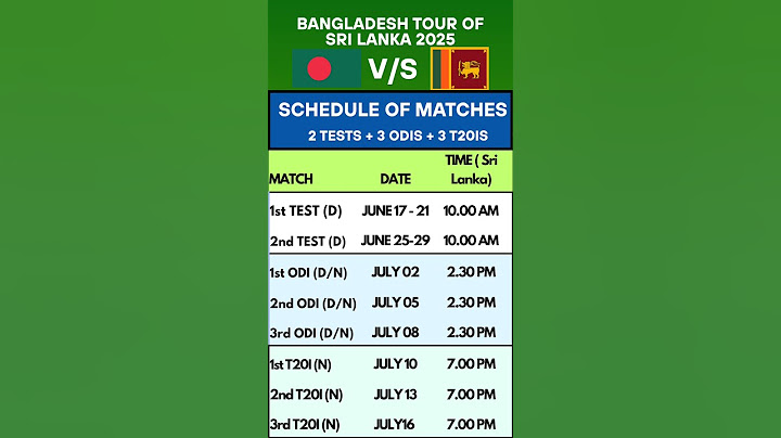 BANGLADESH TOUR OF SRI LANKA 2025 / SCHEDULE OF 2TESTS + 3ODIS + 3T20IS @cricozyp