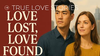 Download lagu ❤️ Love Lost, Love Found – China to Europe Love Story