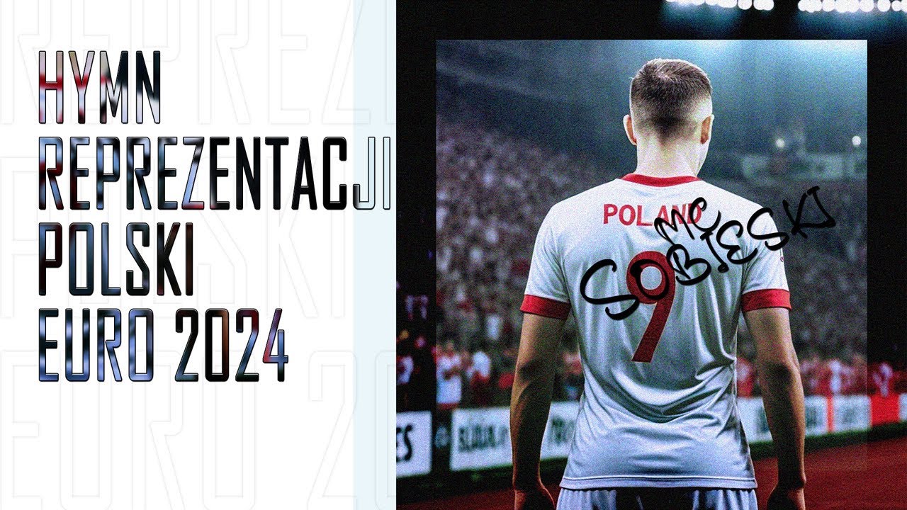 MC Sobieski - EURO 2024 | HYMN DLA REPREZENTACJI POLSKI