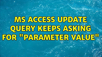 MS Access Update Query Keeps Asking for "Parameter Value" (2 Solutions!!)
