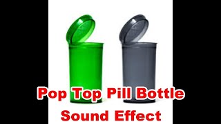 Opening and Closing Pop Top Pill Bottle Sounds | Film & Sound Effects