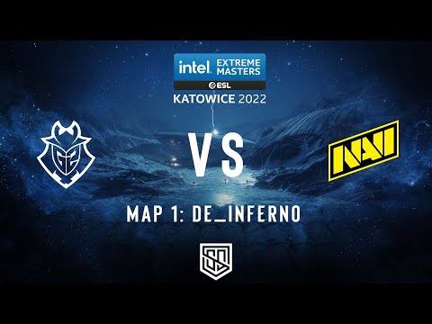 [FULLMATCH] DE_INFERNO | G2 ESPORTS VS NAVI | SEMI FINAL | IEM KATOWICE 2022