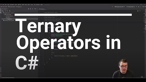 Ternary Operators in C#