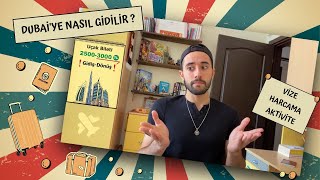 Dubai'ye Nasıl Gidilir I Vize I Harcama I Aktivite