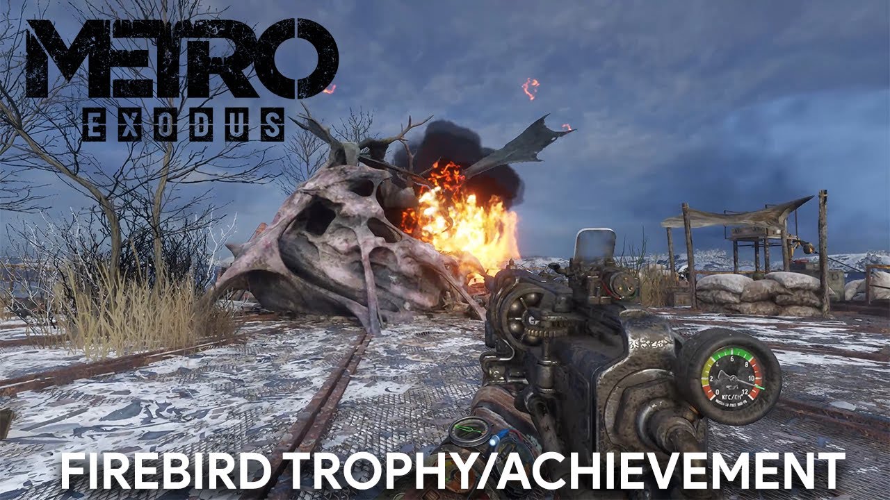 Metro Exodus - Firebird Trophy Achievement
