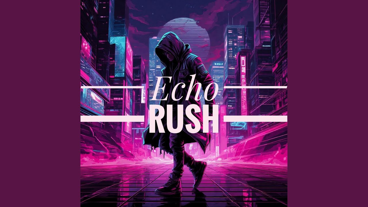 Watch Echo Rush (Original Mix) on YouTube Watch Echo Rush (Original Mix) on YouTube
