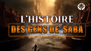 L'HISTOIRE DES GENS DE SABA' : RÉCIT HISTORIQUE DANS LE CORAN