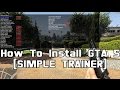 How To Install & use GTA 5 (SIMPLE TRAINER)