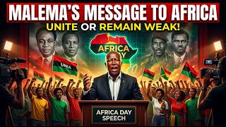 Julius Malema: The Only Leader Talking About a United Africa?