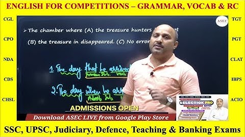 Grammar Concepts || SELECTION PRO Practice Batch || CGL, CPO, NDA, CDS, CAPF, CHSL, STENO || ASEC