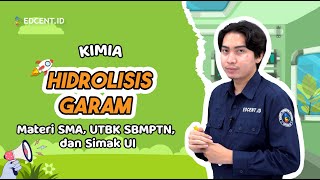 HIDROLISIS GARAM - MATERI UTBK SBMPTN DAN SIMAK UI - MATERI UTBK KIMIA | UTBK 2022 | SIMAK UI 2022