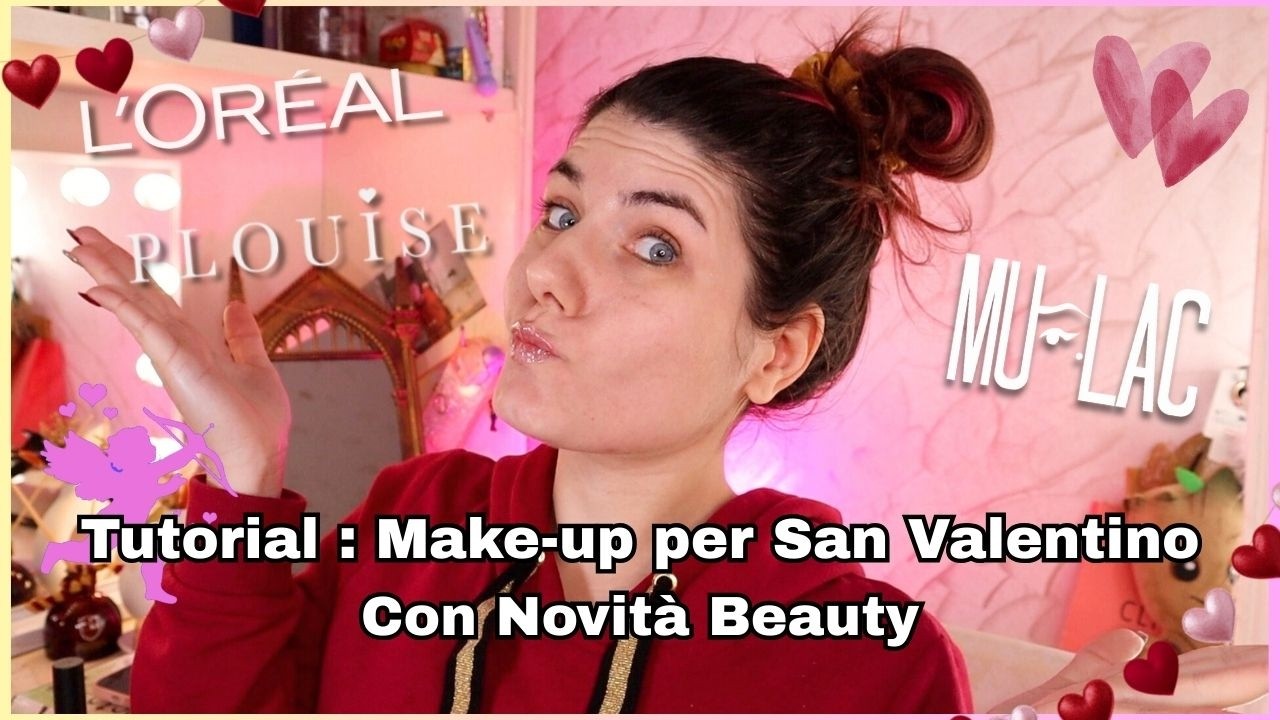 Make up Per San Valentino 💖  || Beautyciak