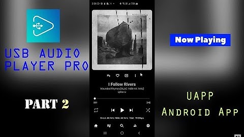 USB AUDIO PLAYER PRO (UAPP) Android App Overview - PART 2    |   Audiophiles Listen Up!