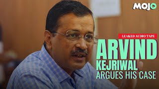 Arvind Kejriwal Leaked Audio From Delhi Court!