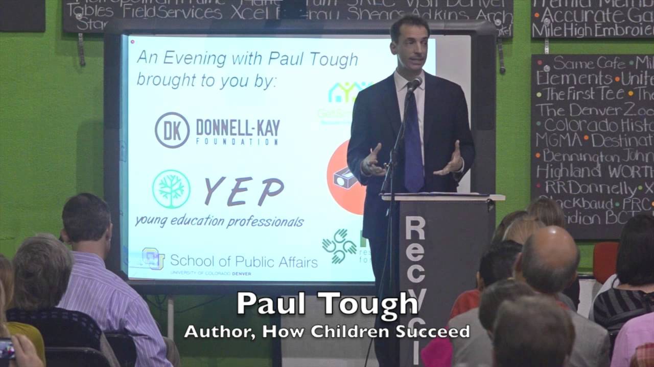 YEP Launch Event Paul Tough On How Children Succeed YouTube Yep launch event paul tough on how children succeed youtube