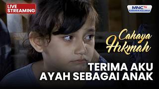 Download Lagu 🔴TERIMA AKU AYAH SEBAGAI ANAK | LIVE CAHAYA HIKMAH | 24 FEBRUARI 2026 MP3