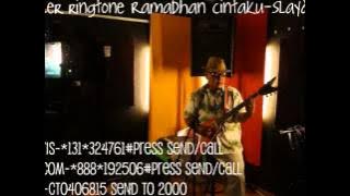 ramadhan cintaku ringtone-Slayank