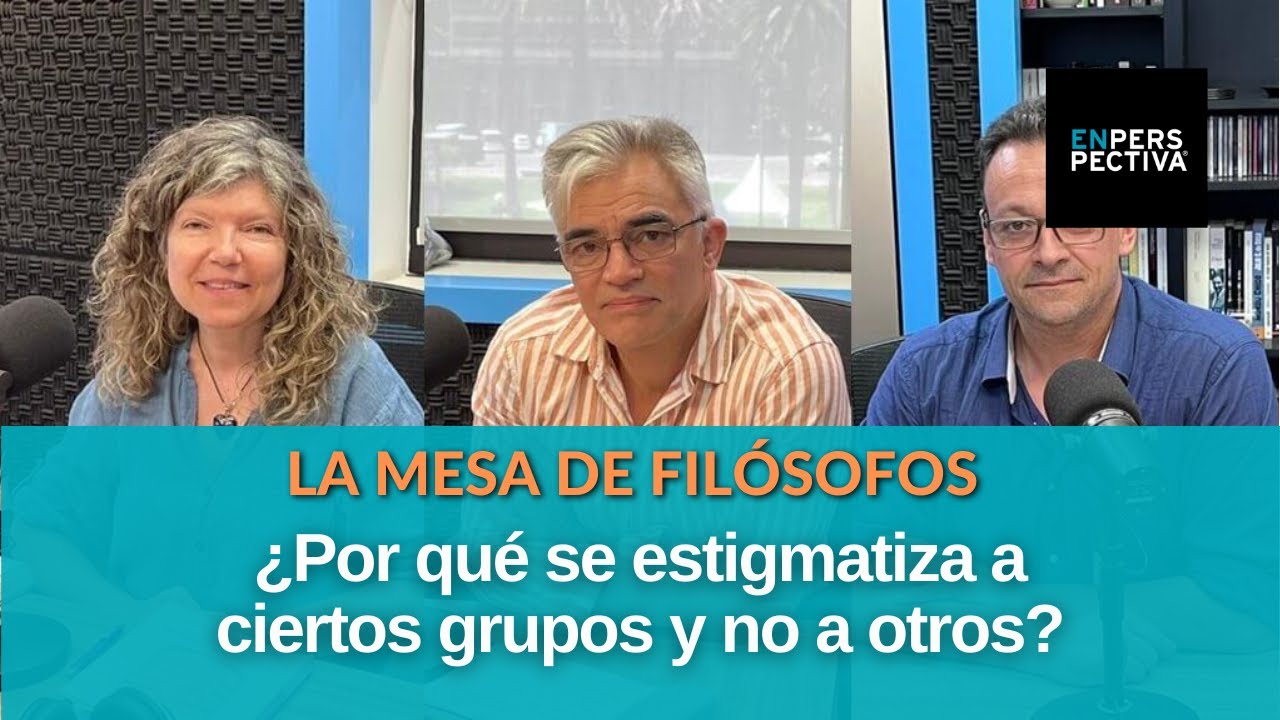 Estigmatización social: ¿Cómo se genera? ¿Qué factores la sostienen? ¿Tiene solución?